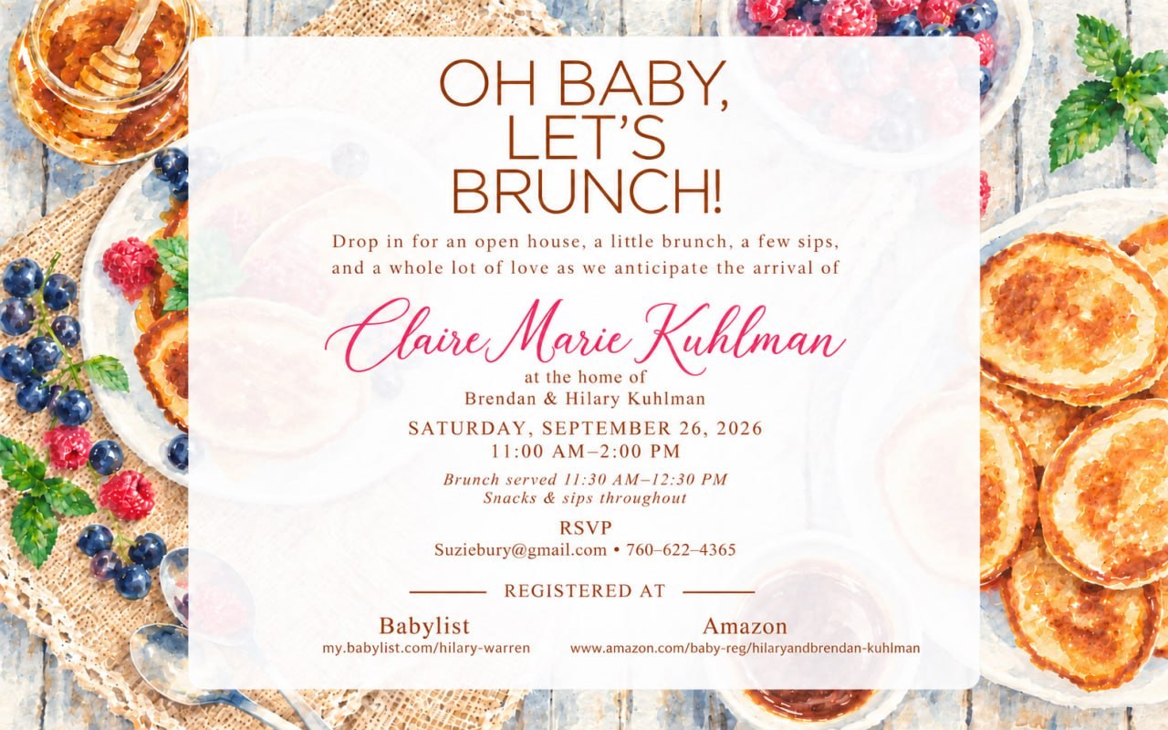 Oh Baby, Let's Brunch! Invitation to the Sonoma County shower for Claire Marie Kuhlman, Saturday September 26, 2026, 11 AM to 2 PM